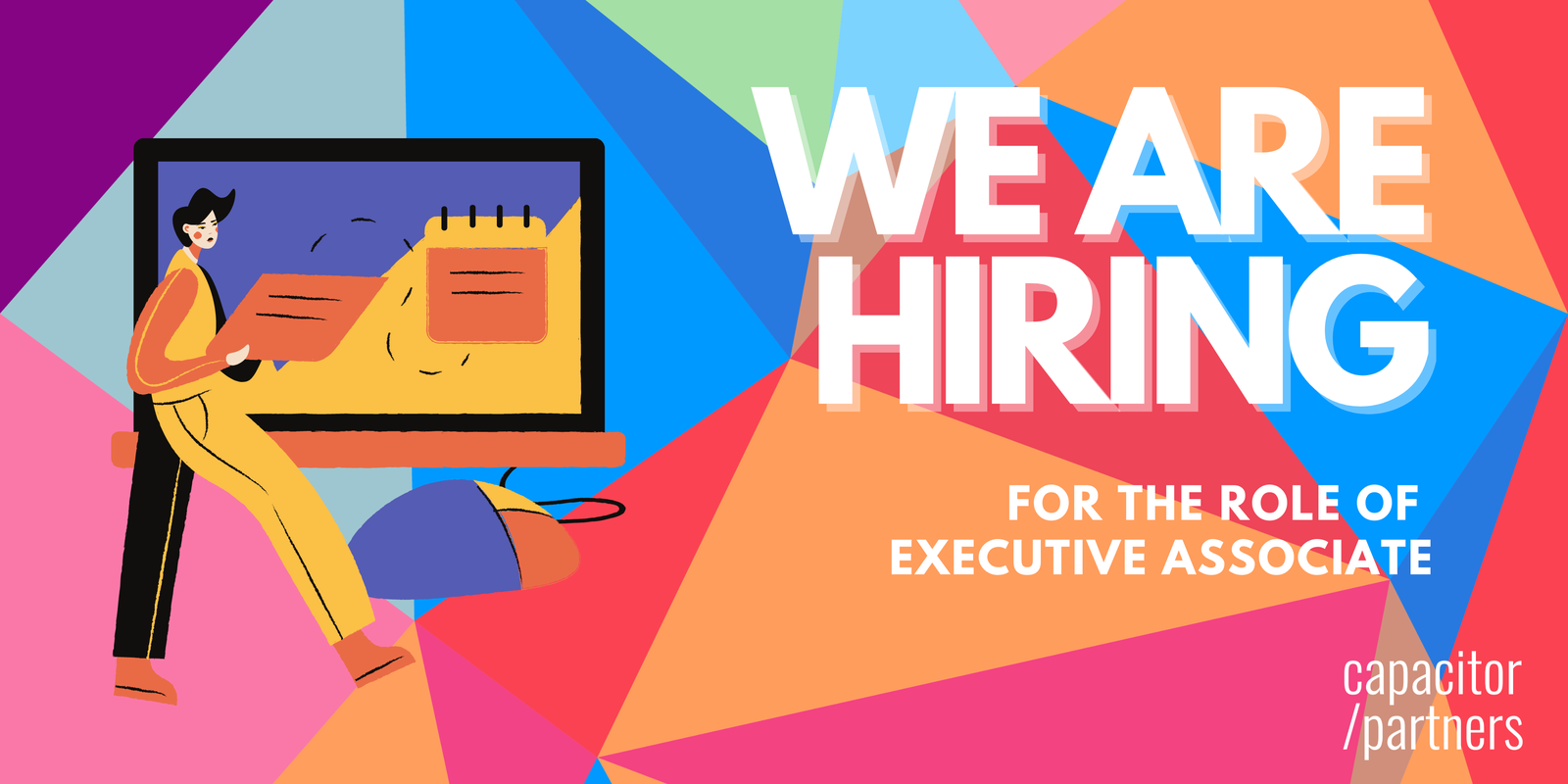 Now Hiring at Capacitor Partners - Executive Associate Role