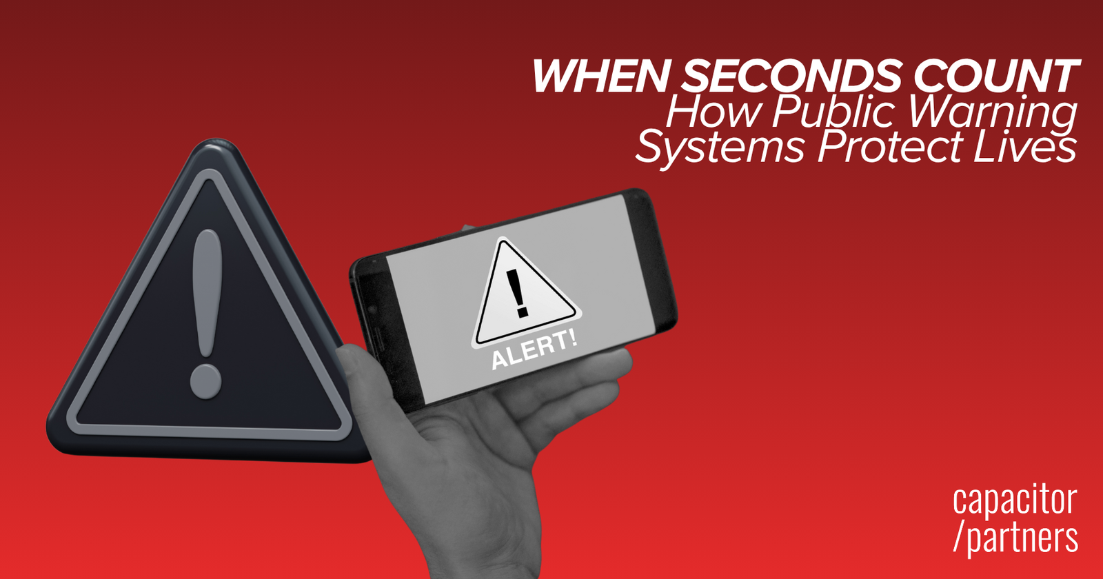 When Seconds Count: How Public Warning Systems Protect Lives