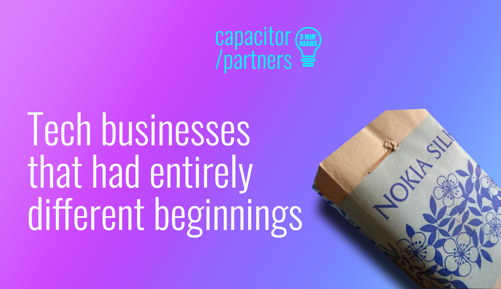 Tech businesses that had entirely different beginnings